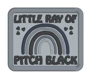 Little Ray Of Pitch Black patch (2 sizes included) machine embroidery design DIGITAL DOWNLOAD