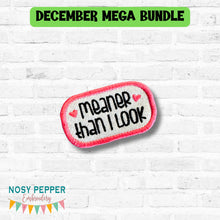 Load image into Gallery viewer, Meaner Than I Look patch (2 sizes included) machine embroidery design DIGITAL DOWNLOAD