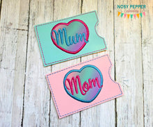Load image into Gallery viewer, Mom/Mum applique Gift Card holder machine embroidery design DIGITAL DOWNLOAD