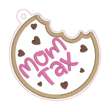 Load image into Gallery viewer, Mom Tax bag tag/ornament/bookmark machine embroidery design DIGITAL DOWNLOAD