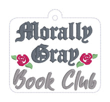 Load image into Gallery viewer, Morally Gray bookmark machine embroidery design DIGITAL DOWNLOAD