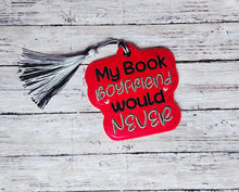 Load image into Gallery viewer, My Book Boyfriend bookmark/bag tag/ornamentmachine embroidery design DIGITAL DOWNLOAD