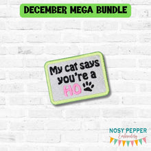 Load image into Gallery viewer, My Cat Says patch (2 sizes included) —DEC 25 MB—machine embroidery design DIGITAL DOWNLOAD