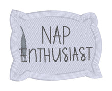 Load image into Gallery viewer, Nap Enthusiast patch (2 sizes included) machine embroidery design DIGITAL DOWNLOAD