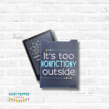 Load image into Gallery viewer, Nonfictiony reader sleeve (3 sizes included) machine embroidery design DIGITAL DOWNLOAD