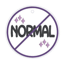 Load image into Gallery viewer, Not Normal bag tag/ornament/bookmark machine embroidery design DIGITAL DOWNLOAD