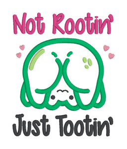 Not Rooting applique machine embroidery design (5 sizes included) DIGITAL DOWNLOAD
