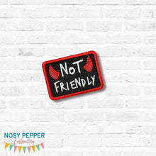 Load image into Gallery viewer, Not Friendly patch (2 sizes included) machine embroidery design —JAN 26 MB—DIGITAL DOWNLOAD