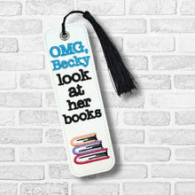 Load image into Gallery viewer, OMG Becky 5x7 bookmark machine embroidery design DIGITAL DOWNLOAD