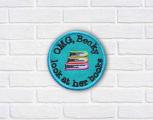 Load image into Gallery viewer, OMG Becky patch (2 sizes included) machine embroidery design DIGITAL DOWNLOAD