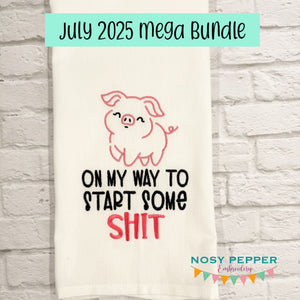On My Way To Start Sh!t machine embroidery design (4 sizes included) DIGITAL DOWNLOAD