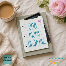 Load image into Gallery viewer, One More Chapter reader sleeve (3 sizes included) machine embroidery design DIGITAL DOWNLOAD