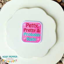 Load image into Gallery viewer, Petty Pretty patch (2 sizes included) —JAN 26 MB—machine embroidery design DIGITAL DOWNLOAD