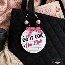 Load image into Gallery viewer, Do It For The Plot bag tag/ornament/bookmark machine embroidery design DIGITAL DOWNLOAD