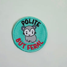 Load image into Gallery viewer, Polite But Feral patch (2 sizes included) machine embroidery design DIGITAL DOWNLOAD