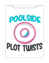 Load image into Gallery viewer, Pool Side Plot Twists applique reader sleeve (3 sizes included) machine embroidery design DIGITAL DOWNLOAD