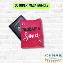 Load image into Gallery viewer, Probably Smut reader sleeve (3 sizes included) machine embroidery design DIGITAL DOWNLOAD