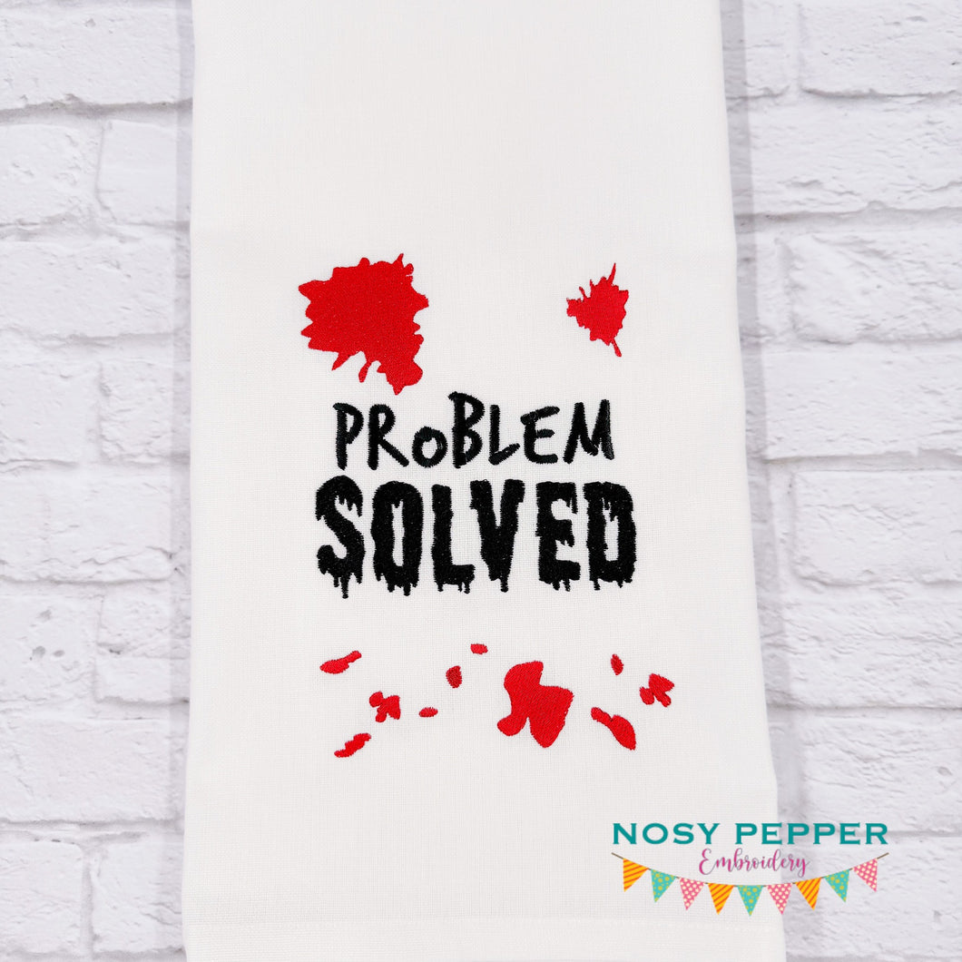 Problem Solved machine embroidery design (4 sizes included) DIGITAL DOWNLOAD