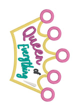 Load image into Gallery viewer, Queen Of Everything applique machine embroidery design (4 sizes included) DIGITAL DOWNLOAD