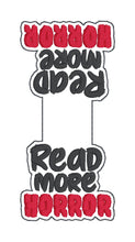 Load image into Gallery viewer, Read Horror magnetic bookmark machine embroidery design DIGITAL DOWNLOAD