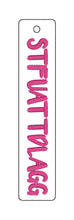 Load image into Gallery viewer, STFUATTDLAGG bookmark machine embroidery design DIGITAL DOWNLOAD