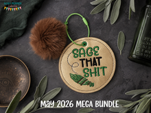 Load image into Gallery viewer, Sage That Sh!t bag tag/ornament/bookmark machine embroidery design DIGITAL DOWNLOAD