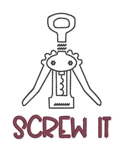 Screw It machine embroidery design (5 sizes included) —DEC 25 MB—DIGIT ...