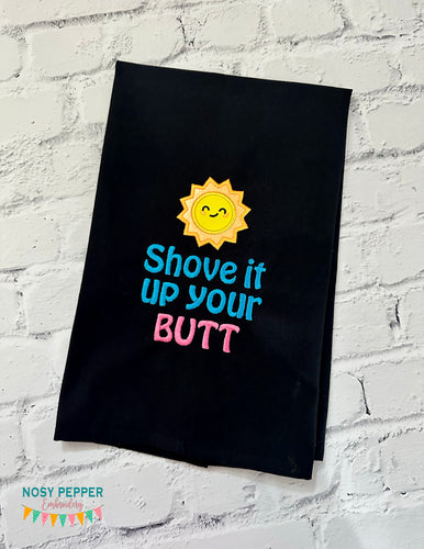 Shove It Up Your Butt applique machine embroidery design (4 sizes included) DIGITAL DOWNLOAD