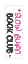 Load image into Gallery viewer, Slow Burn 5x7 bookmark machine embroidery design DIGITAL DOWNLOAD