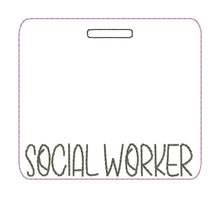 Load image into Gallery viewer, Social Worker Badge buddy machine embroidery design DIGITAL DOWNLOAD