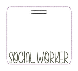 Social Worker Badge buddy machine embroidery design DIGITAL DOWNLOAD