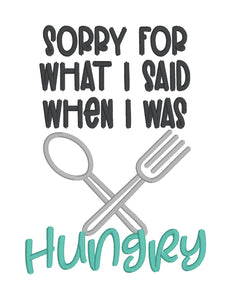 Sorry For Hungry machine embroidery design (4 sizes included) DIGITAL DOWNLOAD