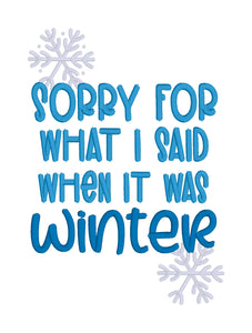 Sorry For What Winter machine embroidery design (4 sizes included) DIGITAL DOWNLOAD