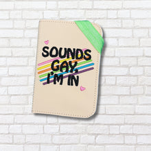 Load image into Gallery viewer, Sounds Gay notebook cover 2 sizes available machine embroidery design DIGITAL DOWNLOAD