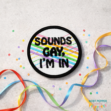 Load image into Gallery viewer, Sounds Gay patch (2 sizes included) machine embroidery design DIGITAL DOWNLOAD