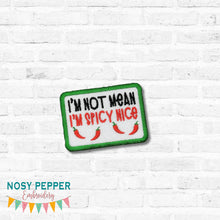 Load image into Gallery viewer, I'm Not Mean patch (2 sizes included) machine embroidery design—JAN 26 MB—DIGITAL DOWNLOAD