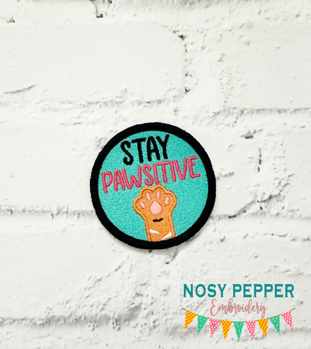 Stay Pawsitive patch 2025 Mystery Patch Bundle (2 sizes included) machine embroidery design DIGITAL DOWNLOAD
