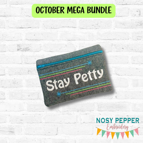 Stay Petty ITH Bag (4 sizes available) machine embroidery design DIGITAL DOWNLOAD