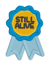 Load image into Gallery viewer, Still Alive patch (2 sizes included) machine embroidery design DIGITAL DOWNLOAD
