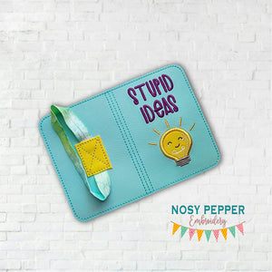 Stupid Ideas notebook cover (2 sizes available) machine embroidery design DIGITAL DOWNLOAD