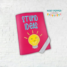 Load image into Gallery viewer, Stupid Ideas notebook cover (2 sizes available) machine embroidery design DIGITAL DOWNLOAD