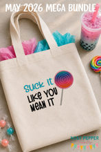 Load image into Gallery viewer, Suck It Like You applique machine embroidery design (4 sizes included) DIGITAL DOWNLOAD