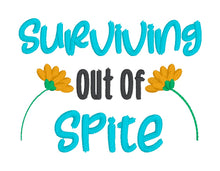 Load image into Gallery viewer, Surviving Out Of Spite AUGUST 24 MYSTERY BUNDLE machine embroidery design (5 sizes included) DIGITAL DOWNLOAD