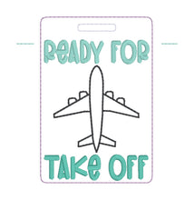 Load image into Gallery viewer, Ready For Takeoff luggage tag set machine embroidery design DIGITAL DOWNLOAD