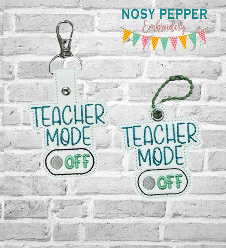 Teacher Mode Off snap tab and eyelet fob (single and multi files included) machine embroidery file DIGITAL DOWNLOAD