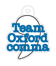 Load image into Gallery viewer, Team Oxford Comma snap tab and eyelet fob set (single and multi files included) machine embroidery design DIGITAL DOWNLOAD