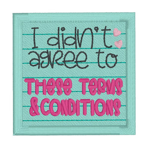 Terns & Conditions patch (2 sizes included) machine embroidery design DIGITAL DOWNLOAD