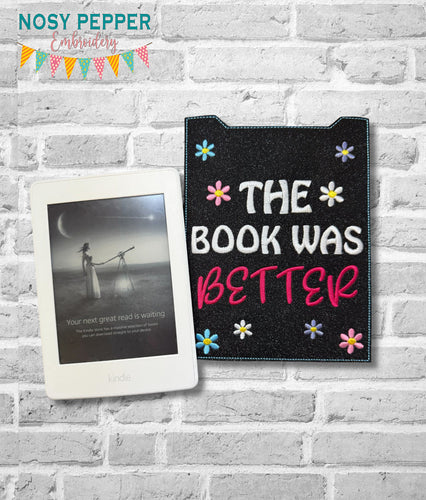 The Book Was Better reader sleeve (3 sizes included) machine embroidery design DIGITAL DOWNLOAD