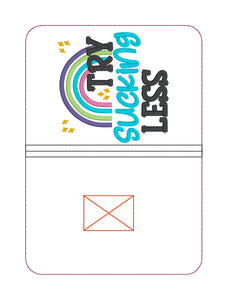 Try Sucking Less Notebook Cover 2 sizes available machine embroidery design DIGITAL DOWNLOAD