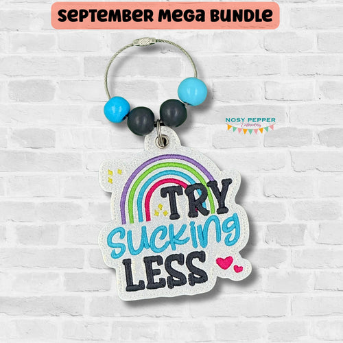 Try Sucking Less bagtag/bookmark/ornament machine embroidery design DIGITAL DOWNLOAD